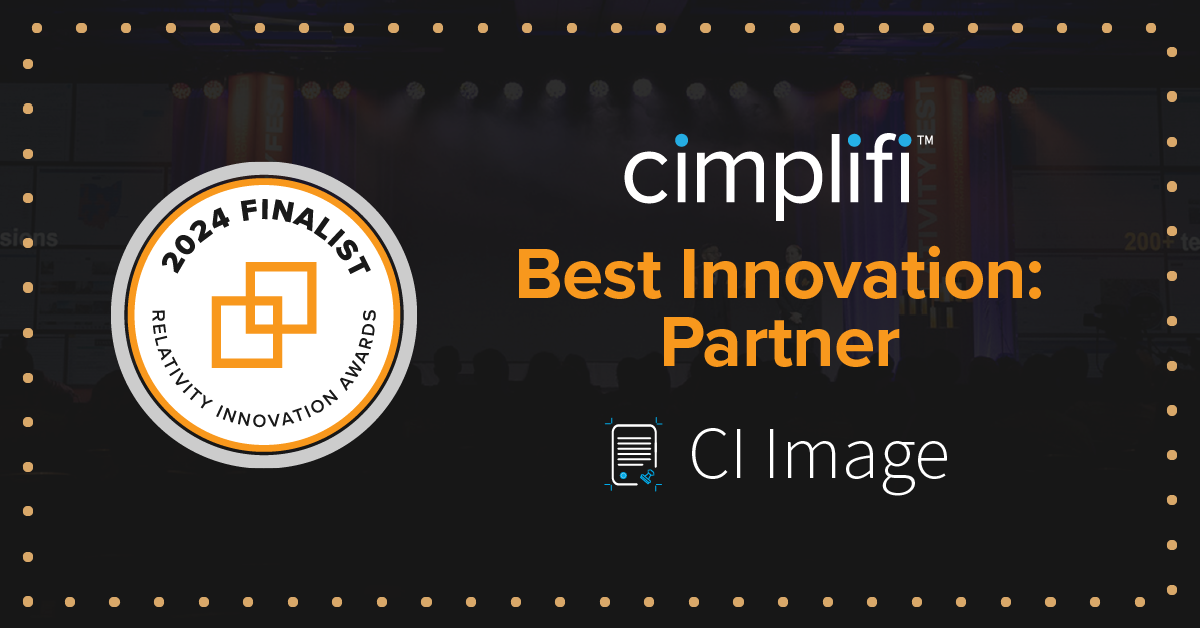 Cimplifi™ Application Named a 2024 Relativity Innovation Awards Finalist